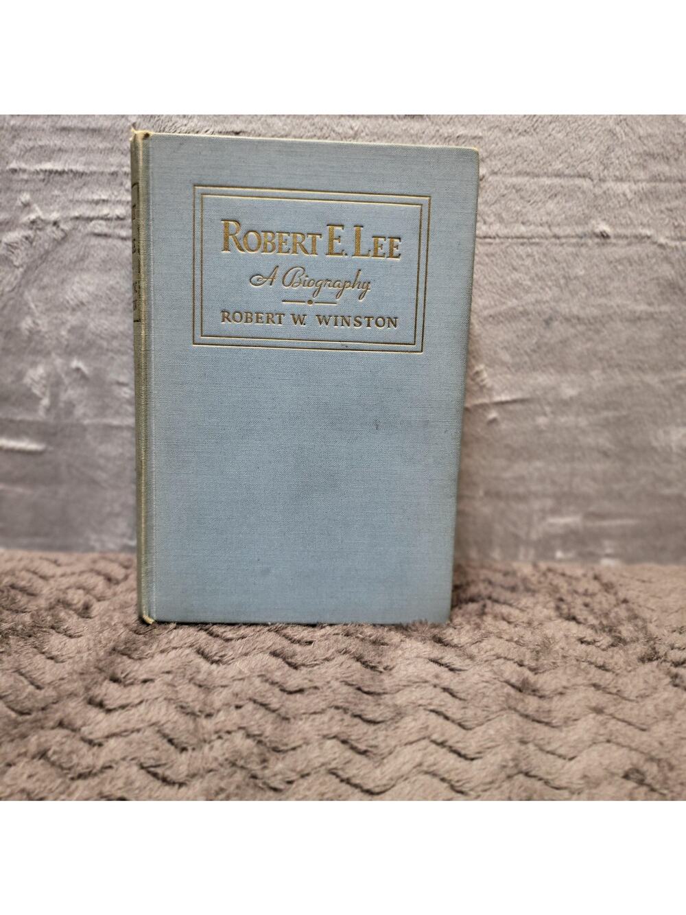 Vintage Robert E. Lee A Biography Robert W. Winston Grosset&Dunlap HC 1934 Blue